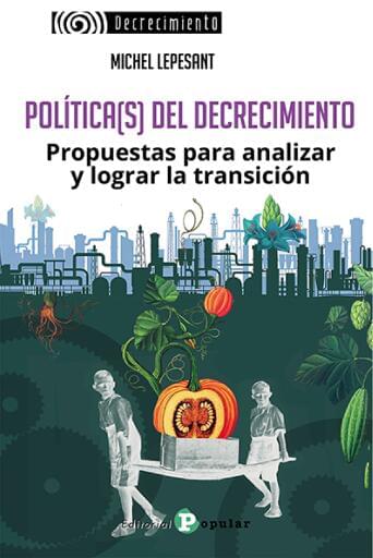 Políticas del decrecimiento