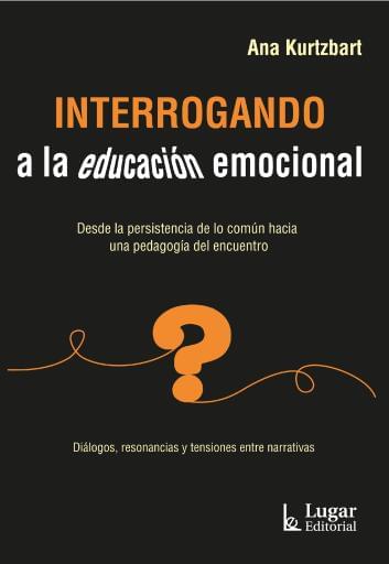 Interrogando a la educación emocional