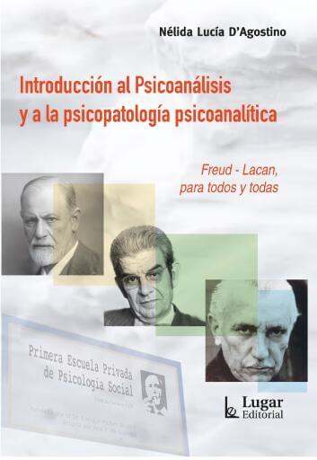 Introducción al psicoanálisis y a la psicopatología psicoanalítica