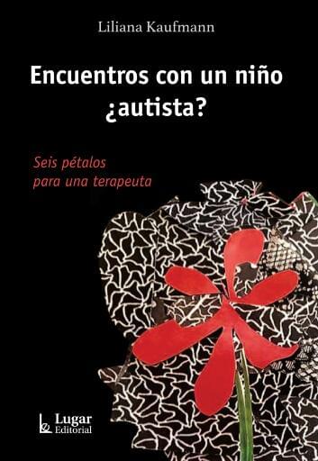 Encuentros con un niño autista