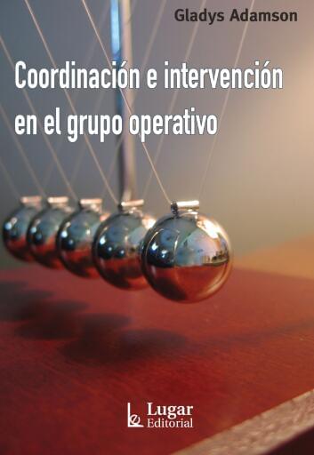 Coordinación e intervención en el grupo operativo