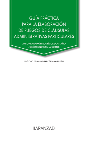 Guía práctica para la elaboración de pliegos de cláusulas administrativas particulares