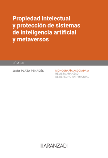 Propiedad intelectual y protección de sistemas de inteligencia artificial y metaversos