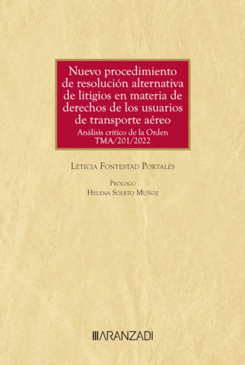 Nuevo procedimiento de resolución alternativa de litigios en materia de derechos de los usuarios de transporte aéreo