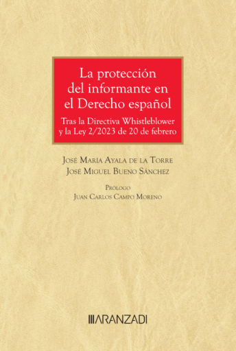 La protección del informante en el Derecho español