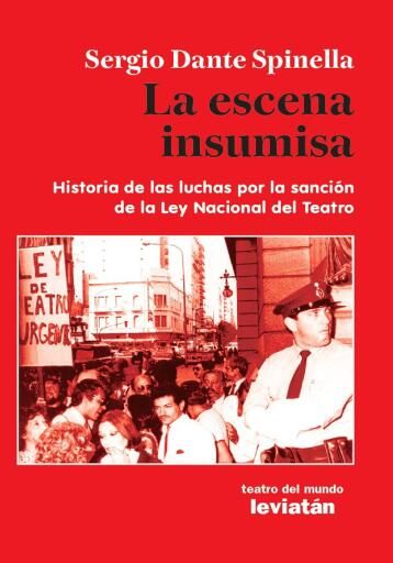 La escena insumisa