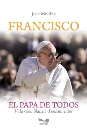 Francisco el Papa de todos