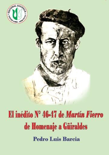 El inedito N° 46-47 de Martín Fierro de homenaje a güiraldes