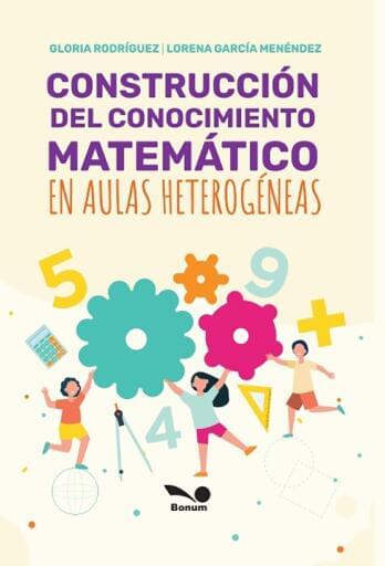 Construcción del conocimiento matemático en aulas heterogéneas