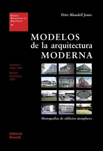 Modelos de la arquitectura moderna I · 1920-1940