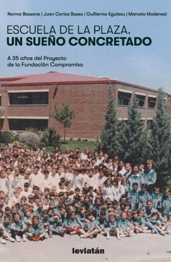 Escuela de la Plaza, un sueño concretado