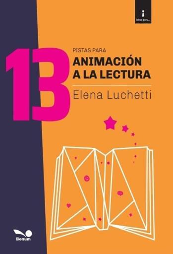 13 Pistas para animacion a la lectura