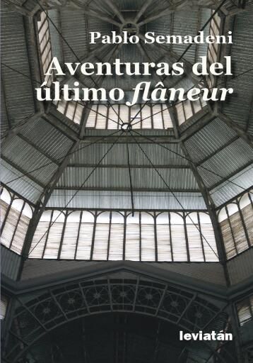 Aventuras del último flâneur