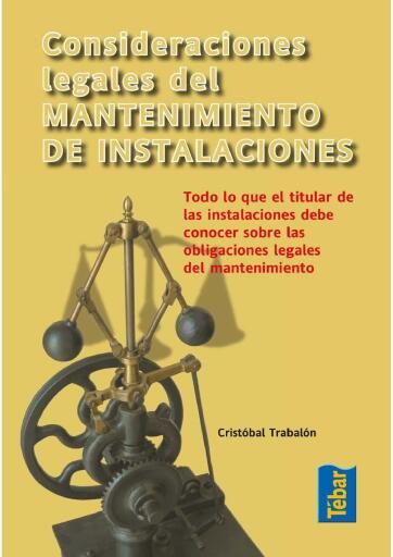 Portada del libro «Consideraciones legales del mantenimiento de instalaciones», de Cristóbal Trabalón