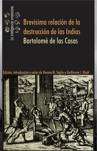 Brevisima relación de la destrucción de las indias