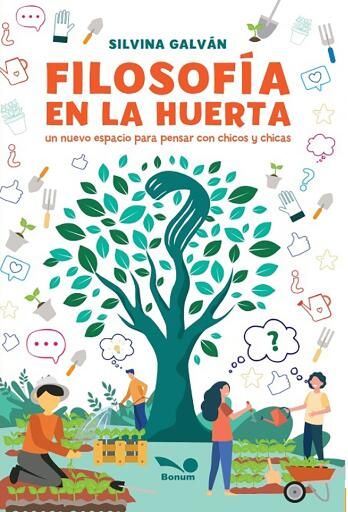 Filosofía en la huerta
