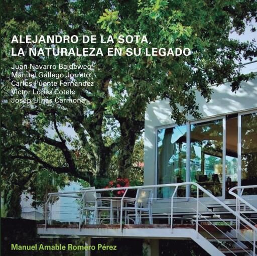 Alejandro de la Sota, la naturaleza en su legado