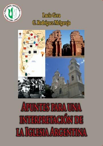 Apuntes para una interpretación de la iglesia argentina