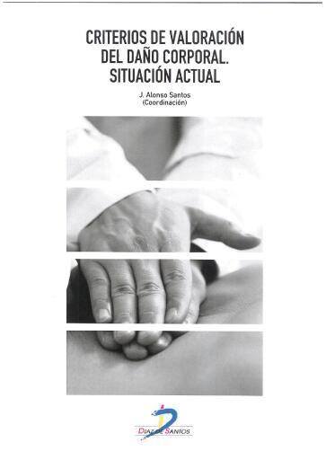 Portada del libro «Criterios de valoración del daño corporal», de Alonso Santos