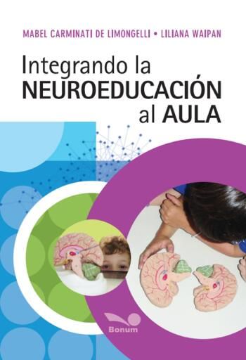 Integrando la neuroeducación al aula