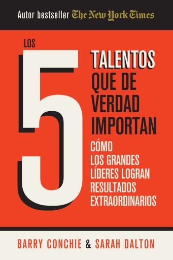 Los cinco talentos que de verdad importan