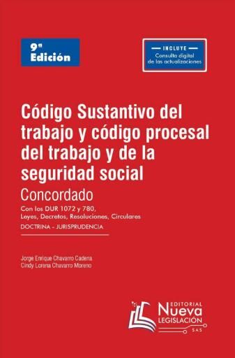 Código Sustantivo y Procesal del Trabajo CSPT 9ª ed.