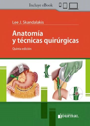 Anatomía y técnicas quirúrgicas  5ª ed.