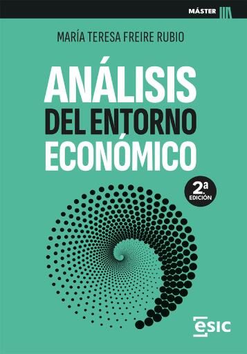 Análisis del entorno económico 2ª ed.