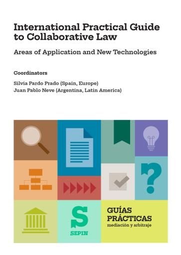 International practical guide to collaborative law