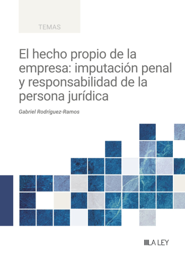 El hecho propio de la empresa