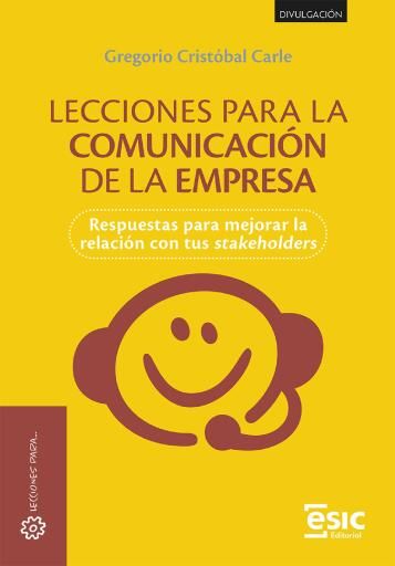Lecciones para la comunicación de la empresa