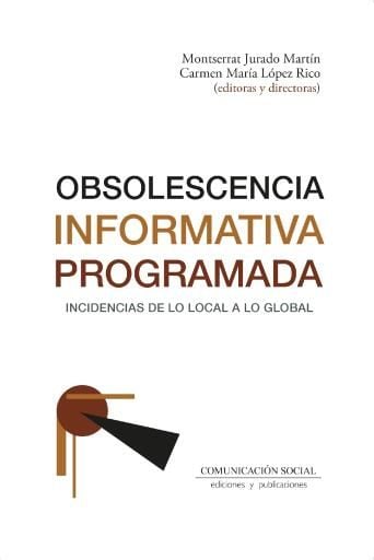 Obsolescencia informativa programada