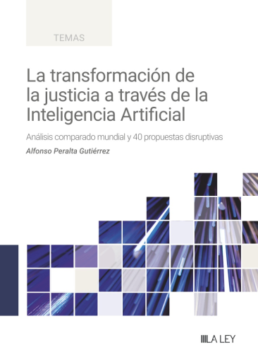 La transformación de la justicia a través de la Inteligencia Artificial