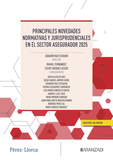 Principales novedades normativas y jurisprudenciales en el sector asegurador 2025