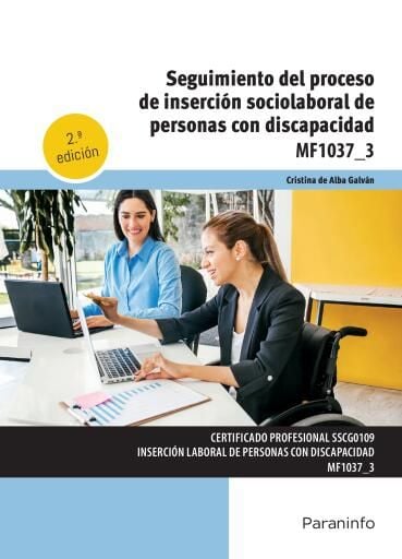 Seguimiento del proceso de inserción sociolaboral de personas con discapacidad 2ª ed.