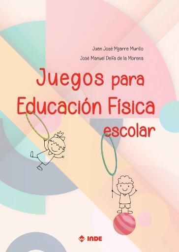 Juegos para Educación Física escolar