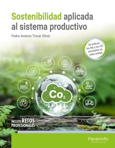 Sostenibilidad aplicada al sistema productivo