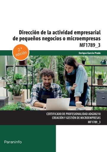 Dirección de la actividad empresarial de pequeños negocios o microempresas 2ª ed.