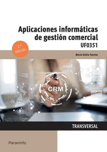 Aplicaciones informáticas de gestión comercial 2ª ed.