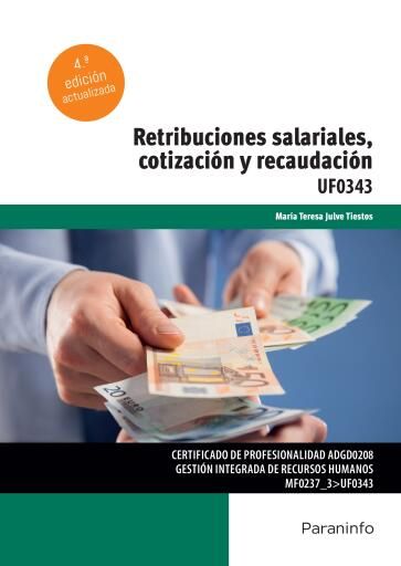 Retribuciones salariales, cotización y recaudación 4ª ed