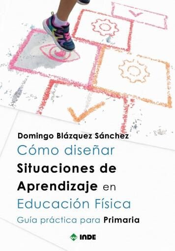Cómo diseñar situaciones de aprendizaje en educación física