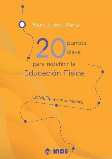 20 puntos clave para redefinir la Educación Física