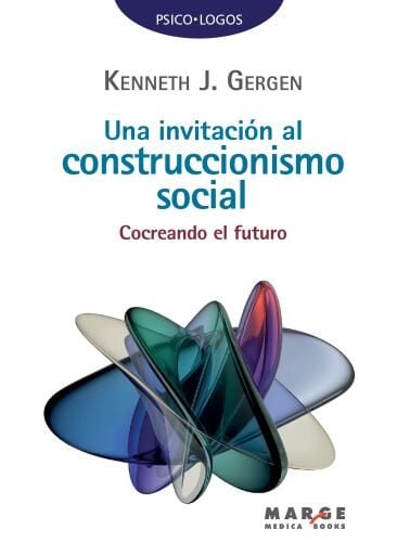 Una invitación al construccionismo social