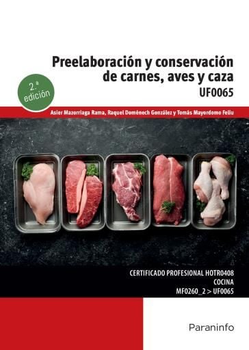 Preelaboración y conservación de carnes, aves y caza 2ª ed.