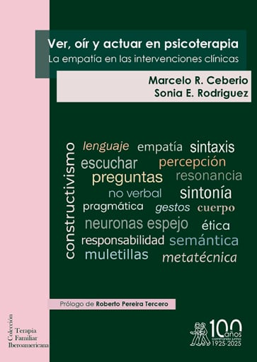 Ver, oír y actuar en Psicoterapia