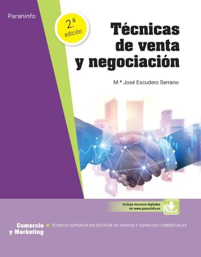 Técnicas de venta y negociación 2ª ed.