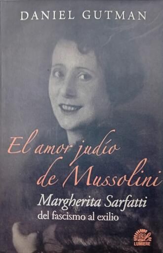 El amor judio de Mussolini