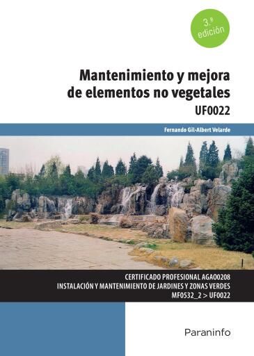 Mantenimiento y mejora de elementos no vegetales 3ª ed.