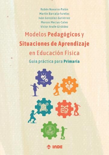 Modelos Pedagógicos y Situaciones de Aprendizaje en Educación Física
