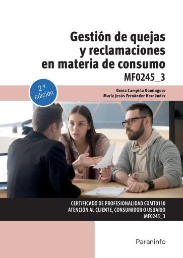 Gestión de quejas y reclamaciones en materia de consumo 2ª ed.